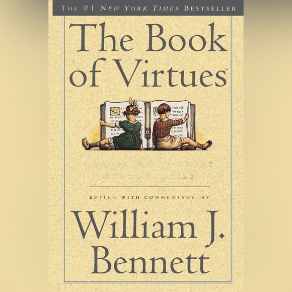 The Book of Virtues by William J. Bennett Classic Book for Children & Adults OS - Picture 1 of 11